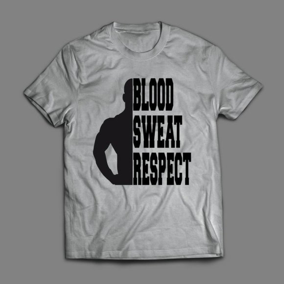 BLOOD SWEAT RESPECT GYM SHIRT - Picture 1 of 2